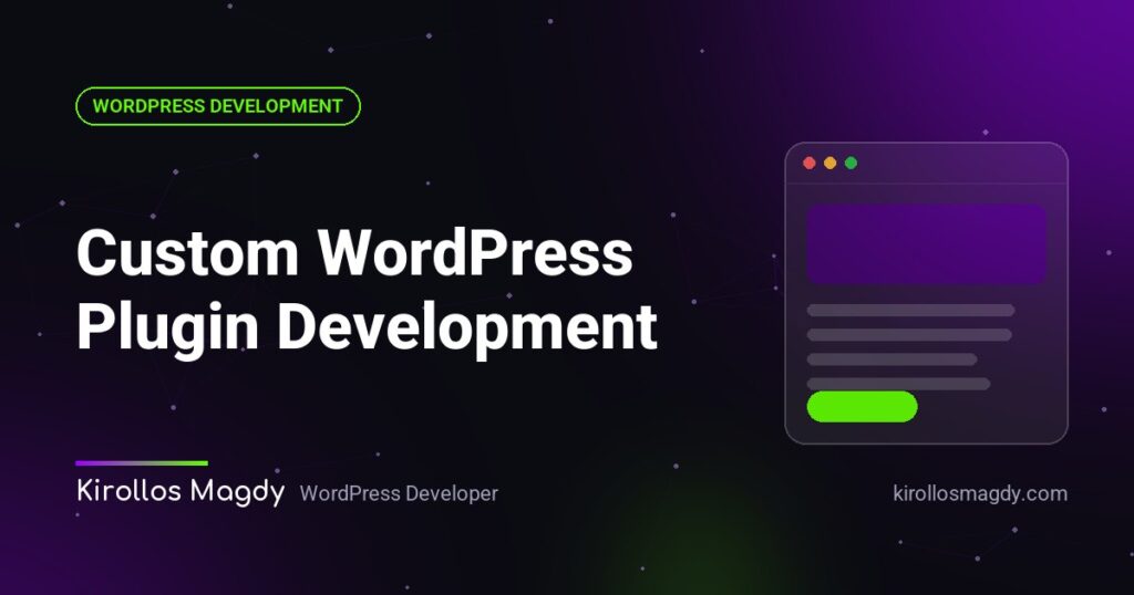 Custom WordPress Plugin Development: When Your Business Needs Its Own Plugin