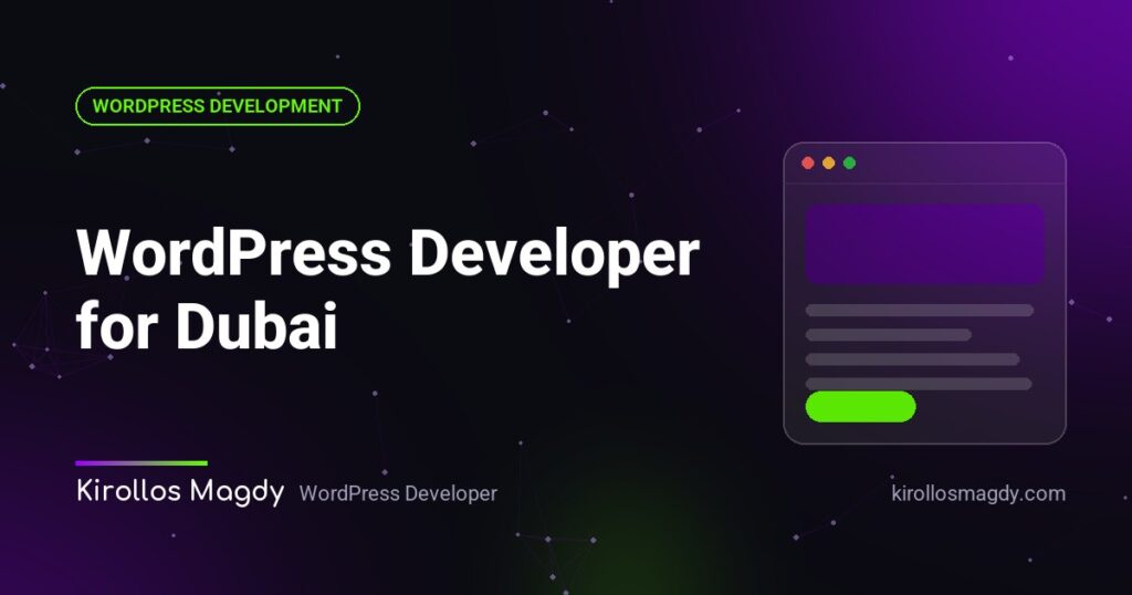 WordPress Developer for Dubai and the UAE: Arabic, English, and Built to Sell