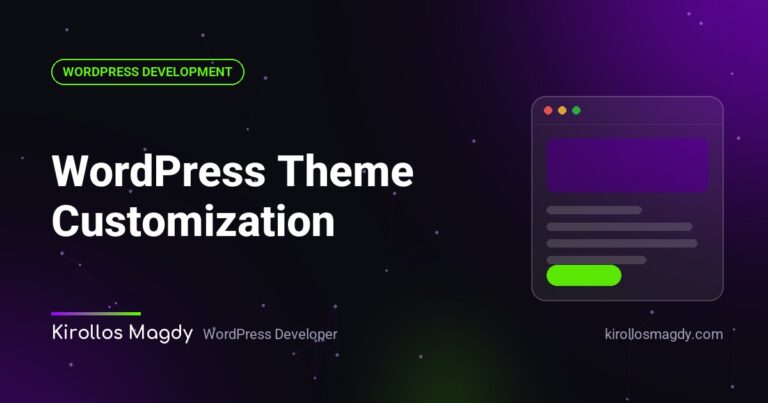 WordPress Theme Customization: Child Themes, Custom Themes, and Safe Changes